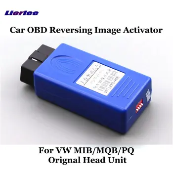 עבור פולקסווגן פולקסווגן MIB/MQB/PQ Orignal ראש יחידת המכונית OBD תמונה הפוכה פונקציה Activator מפענח מצלמה אחורית מתג המכשיר